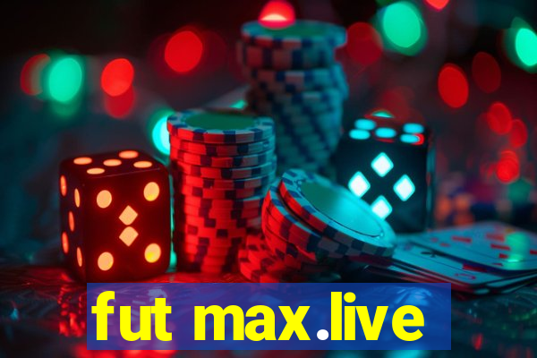 fut max.live